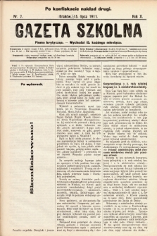 Gazeta Szkolna : pismo krytyczne. 1911, nr 7 (po konfiskacie nakład drugi)