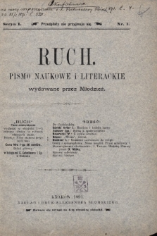 Ruch : pismo naukowe i literackie wydawane przez młodzież. 1891, nr 1