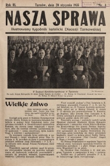 Nasza Sprawa : ilustrowany tygodnik katolicki Diecezji Tarnowskiej. 1935, nr 3