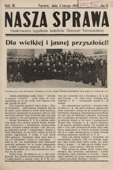 Nasza Sprawa : ilustrowany tygodnik katolicki Diecezji Tarnowskiej. 1935, nr 5