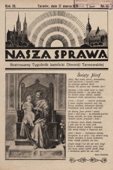 Nasza Sprawa : ilustrowany tygodnik katolicki Diecezji Tarnowskiej. 1935, nr 11