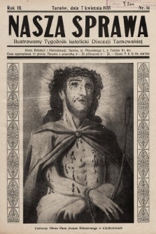 Nasza Sprawa : ilustrowany tygodnik katolicki Diecezji Tarnowskiej. 1935, nr 14