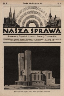 Nasza Sprawa : ilustrowany tygodnik katolicki Diecezji Tarnowskiej. 1935, nr 26