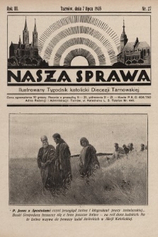 Nasza Sprawa : ilustrowany tygodnik katolicki Diecezji Tarnowskiej. 1935, nr 27