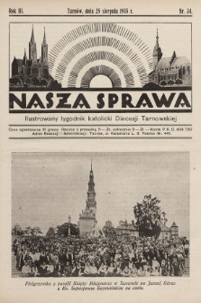 Nasza Sprawa : ilustrowany tygodnik katolicki Diecezji Tarnowskiej. 1935, nr 34