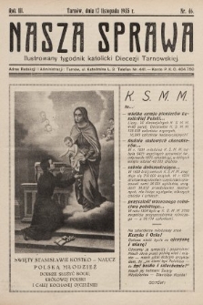 Nasza Sprawa : ilustrowany tygodnik katolicki Diecezji Tarnowskiej. 1935, nr 46