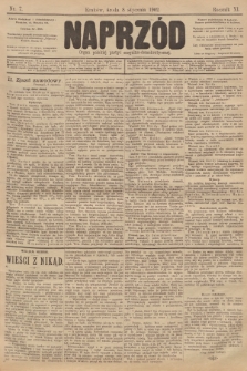 Naprzód : organ polskiej partyi socyalno-demokratycznej. 1902, nr 7