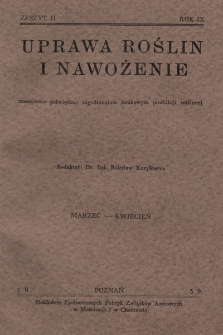 Uprawa Roślin i Nawożenie : czasopismo poświęcone zagadnieniom naukowym produkcji roślinnej. 1939, nr 2