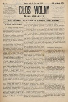 Głos Wolny : tygodnik polityczny, społeczny i literacki : organ niezawisły. 1893, nr 6