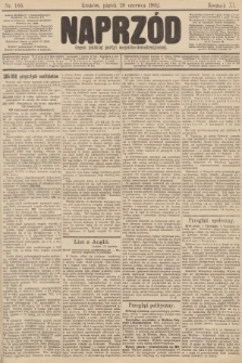 Naprzód : organ polskiej partyi socyalno-demokratycznej. 1902, nr 166 [nakład pierwszy skonfiskowany]