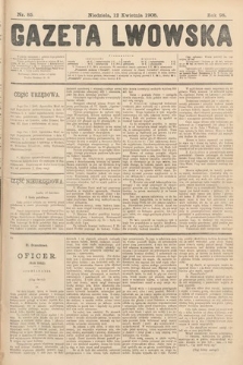 Gazeta Lwowska. 1908, nr 85