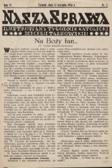 Nasza Sprawa : ilustrowany tygodnik katolicki Diecezji Tarnowskiej. 1936, nr 2