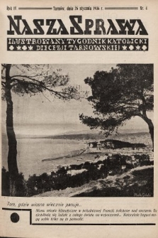 Nasza Sprawa : ilustrowany tygodnik katolicki Diecezji Tarnowskiej. 1936, nr 4