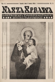 Nasza Sprawa : ilustrowany tygodnik katolicki Diecezji Tarnowskiej. 1936, nr 11