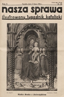 Nasza Sprawa : ilustrowany tygodnik katolicki. 1936, nr 28