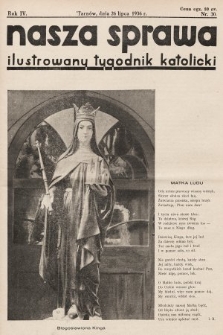 Nasza Sprawa : ilustrowany tygodnik katolicki. 1936, nr 30