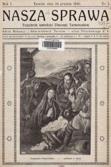 Nasza Sprawa : tygodnik katolicki Diecezji Tarnowskiej. 1933, nr 1