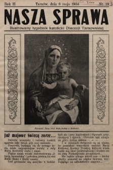 Nasza Sprawa : ilustrowany tygodnik katolicki Diecezji Tarnowskiej. 1934, nr 18