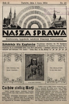 Nasza Sprawa : ilustrowany tygodnik katolicki Diecezji Tarnowskiej. 1934, nr 26