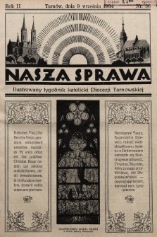Nasza Sprawa : ilustrowany tygodnik katolicki Diecezji Tarnowskiej. 1934, nr 36