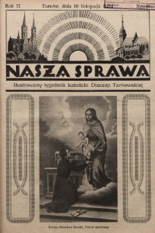 Nasza Sprawa : ilustrowany tygodnik katolicki Diecezji Tarnowskiej. 1934, nr 46