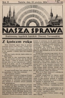 Nasza Sprawa : ilustrowany tygodnik katolicki Diecezji Tarnowskiej. 1934, nr 52