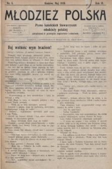 Młodzież Polska : pismo katolickich Stowarzyszeń młodzieży polskiej zatrudnionej w przemyśle, kupiectwie i rolnictwie. 1919, nr 5