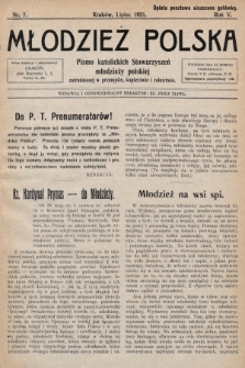 Młodzież Polska : pismo katolickich Stowarzyszeń młodzieży polskiej zatrudnionej w przemyśle, kupiectwie i rolnictwie. 1921, nr 7