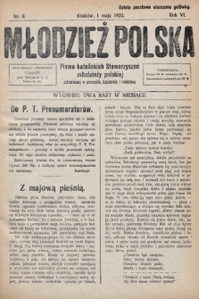 Młodzież Polska : pismo katolickich Stowarzyszeń młodzieży polskiej zatrudnionej w przemyśle, kupiectwie i rolnictwie. 1922, nr 9