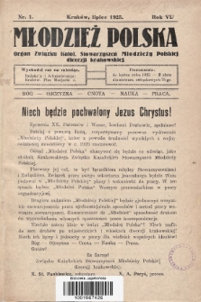 Młodzież Polska : organ Związku Katol. Stowarzyszeń Młodzieży Polskiej diecezji krakowskiej. 1925, nr 1