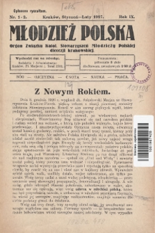 Młodzież Polska : organ Związku Katol. Stowarzyszeń Młodzieży Polskiej diecezji krakowskiej. 1927, nr 1-2
