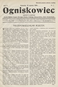 Ogniskowiec : dwutygodnik Komisji Śląskiej Zarządu Głównego Związku Polskiego Nauczycielstwa Szkół Powszechnych. 1928, nr 2