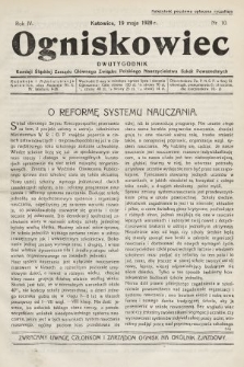 Ogniskowiec : dwutygodnik Komisji Śląskiej Zarządu Głównego Związku Polskiego Nauczycielstwa Szkół Powszechnych. 1928, nr 10
