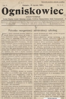 Ogniskowiec : dwutygodnik Komisji Śląskiej Zarządu Głównego Związku Polskiego Nauczycielstwa Szkół Powszechnych. 1929, nr 1-2