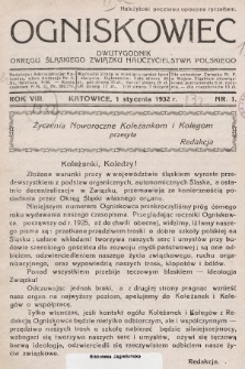 Ogniskowiec : dwutygodnik Okręgu Śląskiego Związku Nauczycielstwa Polskiego. 1932, nr 1