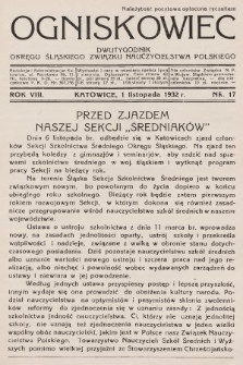 Ogniskowiec : dwutygodnik Okręgu Śląskiego Związku Nauczycielstwa Polskiego. 1932, nr 17