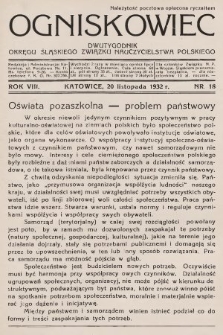 Ogniskowiec : dwutygodnik Okręgu Śląskiego Związku Nauczycielstwa Polskiego. 1932, nr 18