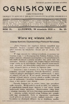 Ogniskowiec : dwutygodnik Okręgu Śląskiego Związku Nauczycielstwa Polskiego. 1933, nr 15