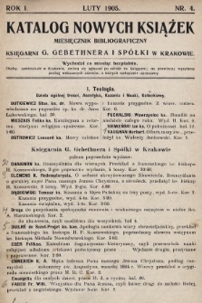 Katalog Nowych Książek : miesięcznik bibliograficzny Księgarni G. Gebethnera i Spółki w Krakowie. 1904/1905, nr 4