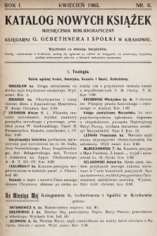 Katalog Nowych Książek : miesięcznik bibliograficzny Księgarni G. Gebethnera i Spółki w Krakowie. 1904/1905, nr 6
