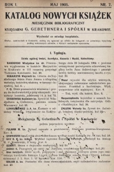 Katalog Nowych Książek : miesięcznik bibliograficzny Księgarni G. Gebethnera i Spółki w Krakowie. 1904/1905, nr 7