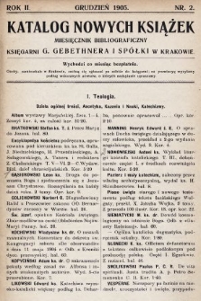Katalog Nowych Książek : miesięcznik bibliograficzny Księgarni G. Gebethnera i Spółki w Krakowie. 1905/1906, nr 2