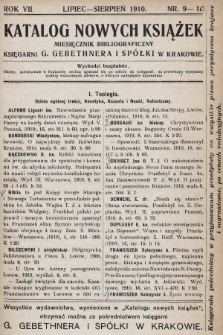 Katalog Nowych Książek : miesięcznik bibliograficzny Księgarni G. Gebethnera i Spółki w Krakowie. 1910, nr 9-10