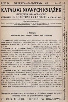 Katalog Nowych Książek : miesięcznik bibliograficzny Księgarni G. Gebethnera i Spółki w Krakowie. 1912, nr 9-10
