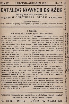 Katalog Nowych Książek : miesięcznik bibliograficzny Księgarni G. Gebethnera i Spółki w Krakowie. 1912, nr 11-12
