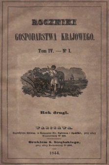 Roczniki Gospodarstwa Krajowego. R. 2, 1844, T. 4, nr 1