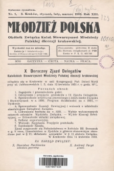 Młodzież Polska : okólnik Związku Katol. Stowarzyszeń Młodzieży Polskiej diecezji krakowskiej. 1931, nr 1-3