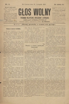 Głos Wolny : tygodnik polityczny, społeczny i literacki : organ niezawisły. 1897, nr 5