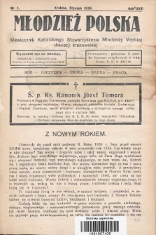 Młodzież Polska : miesięcznik Katolickiego Stowarzyszenia Młodzieży Męskiej diecezji krakowskiej. 1936, nr 1