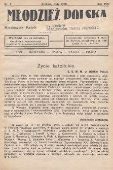 Młodzież Polska : miesięcznik Katolickiego Stowarzyszenia Młodzieży Męskiej diecezji krakowskiej. 1936, nr 2